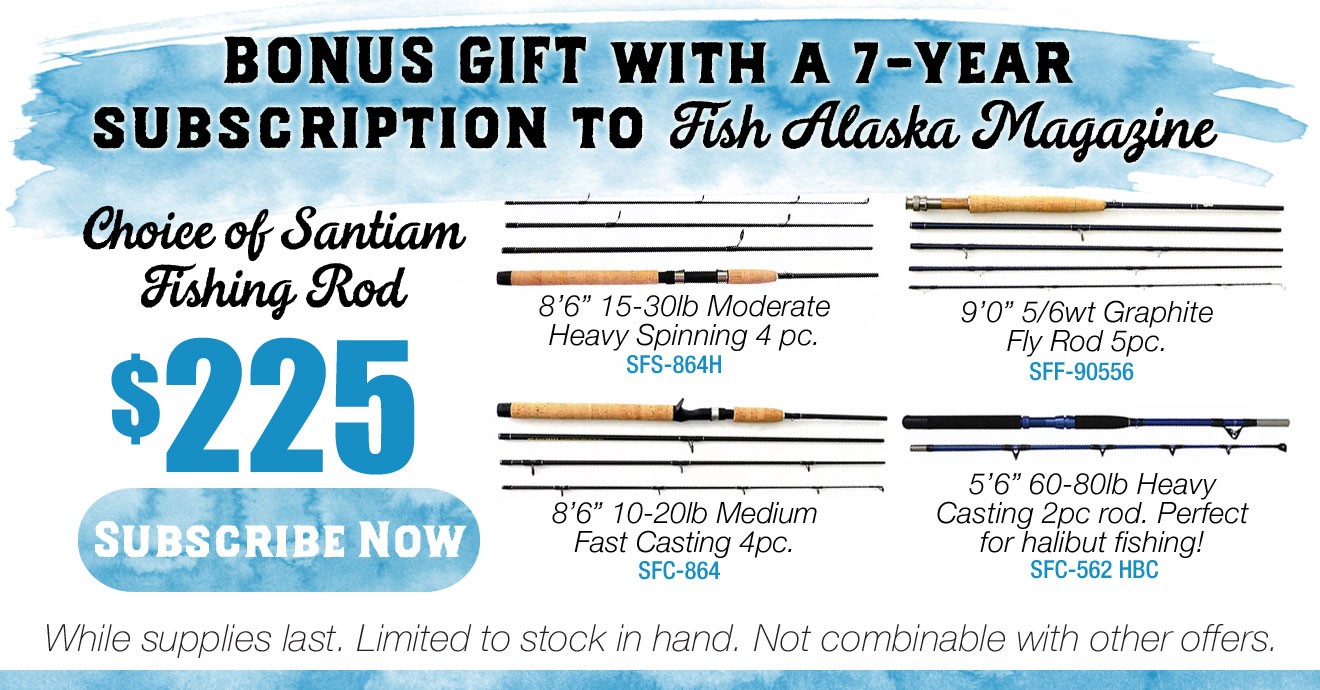 Fish Alaska Subscription Specials Fish Alaska & Hunt Alaska Magazines