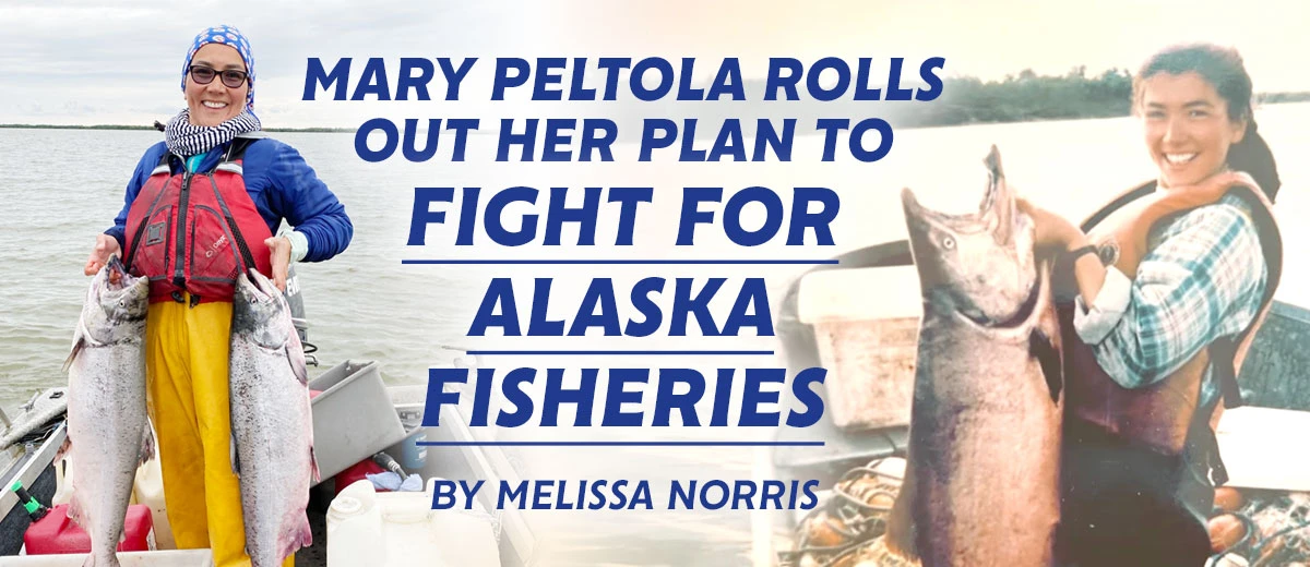 Mary Peltola plan for Alaska fisheries